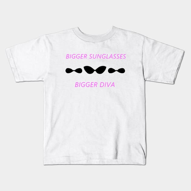 Bigger Diva Kids T-Shirt by Pink_lil_Ghost